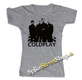 COLDPLAY - Logo & Band - šedé dámske tričko (-30%=VÝPREDAJ)