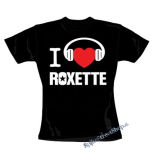 I LOVE ROXETTE - čierne dámske tričko