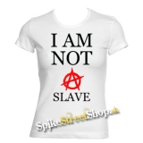 I AM NOT A SLAVE - biele dámske tričko