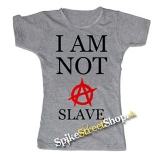 I AM NOT A SLAVE - šedé dámske tričko