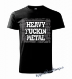 HEAVY FUCKIN METAL - čierne detské tričko