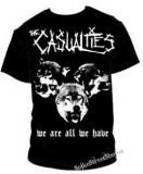 CASUALTIES - We Are All We Have - pánske tričko