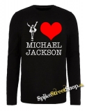 I LOVE MICHAEL JACKSON - detské tričko s dlhými rukávmi