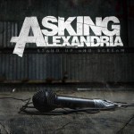 ASKING ALEXANDRIA - Stand Up And Scream (cd)