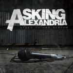 ASKING ALEXANDRIA - Stand Up And Scream (cd)