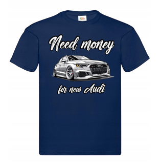 NEED MONEY FOR NEW AUDI - modré pánske tričko