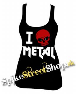 I LOVE METAL - Ladies Vest Top