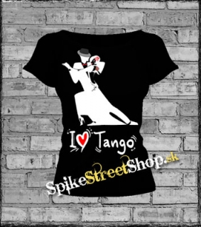 I LOVE TANGO - dámske tričko