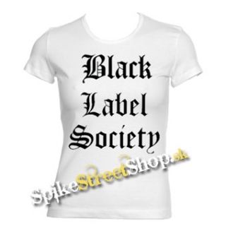 BLACK LABEL SOCIETY - Logo - biele dámske tričko