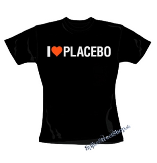 I LOVE PLACEBO - čierne dámske tričko