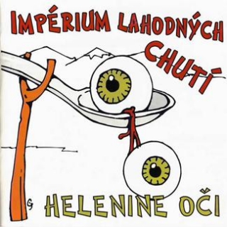 HEĽENINE OČI - Impérium Lahodných Chutí (cd) DIGIPACK