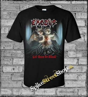 EXODUS - Let There Be Blood - čierne pánske tričko