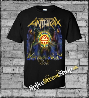 ANTHRAX - For All Kings - čierne pánske tričko