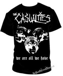 CASUALTIES - We Are All We Have - pánske tričko