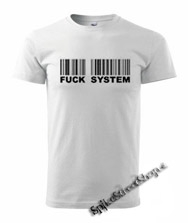 FUCK THE SYSTEM - biele detské tričko