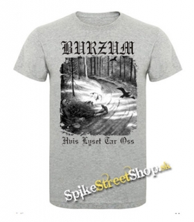 BURZUM - Hvis Lyset Tar Oss - šedé pánske tričko