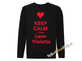 KEEP CALM I LOVE LEON VIOLETTA - čierna detská mikina bez kapuce